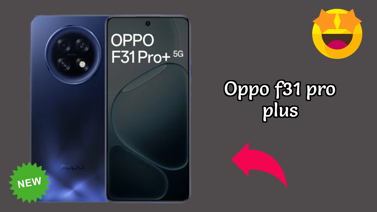 OPPO F31 Pro Plus at ₹32,999 - Is It Worth Buying Now?