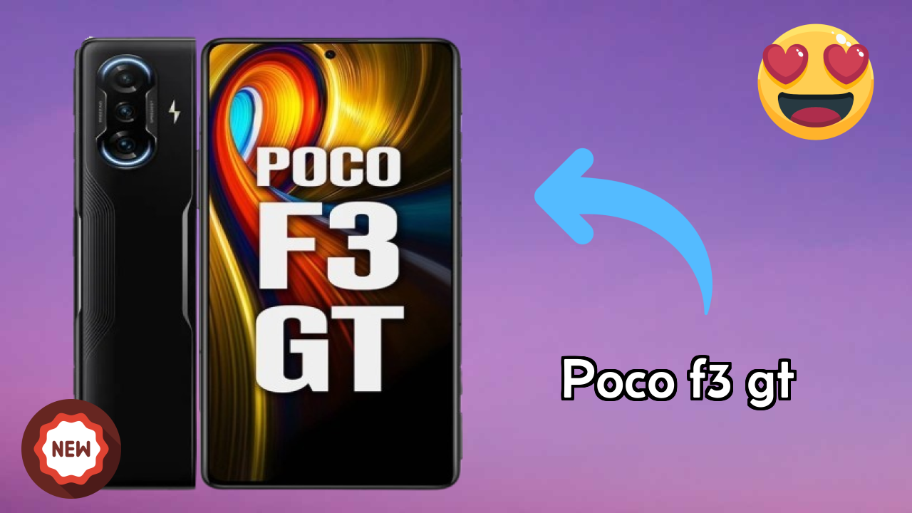 POCO F3 GT vs Competitors: Best Budget Winner?