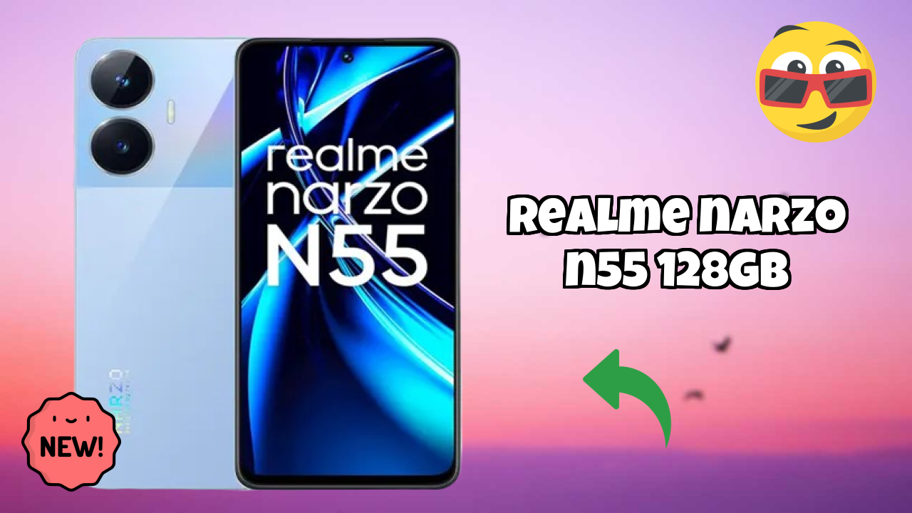 Realme Narzo N55 128GB Price: ₹8,999 - Complete Analysis