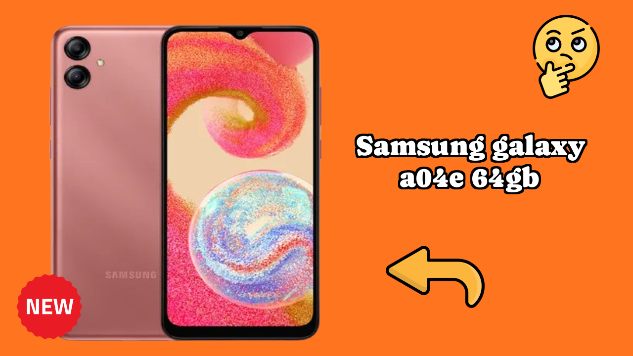 Samsung Galaxy A04e 64GB Battery Life: 5000 MAh Charging Speed