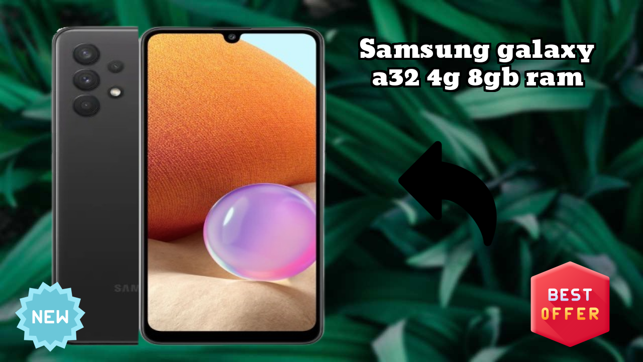 Samsung Galaxy A32 4G 8GB RAM Battery Review: How Long Does 5000 MAh Last?