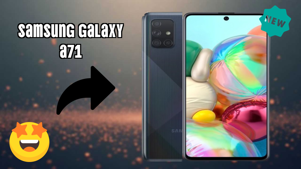 Samsung Galaxy A71 Display Quality: Super AMOLED Plus Explained