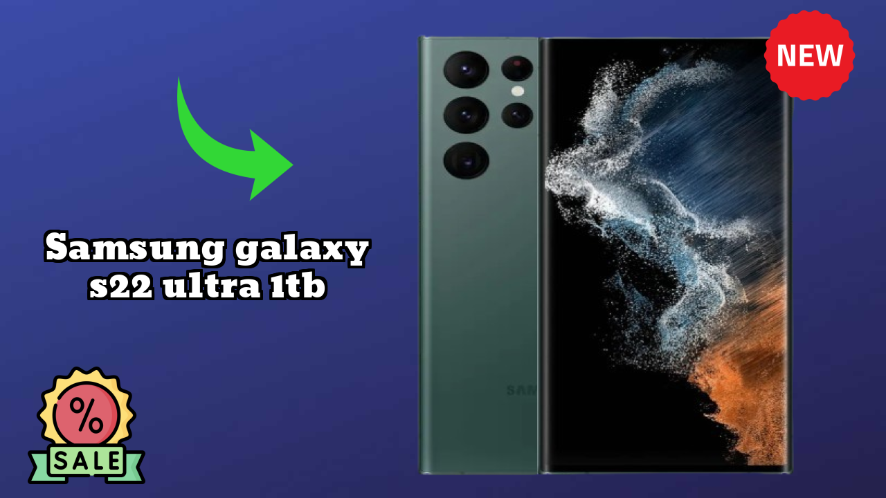 Samsung Galaxy S22 Ultra 1TB Price Drop: Available at Just ₹134,999