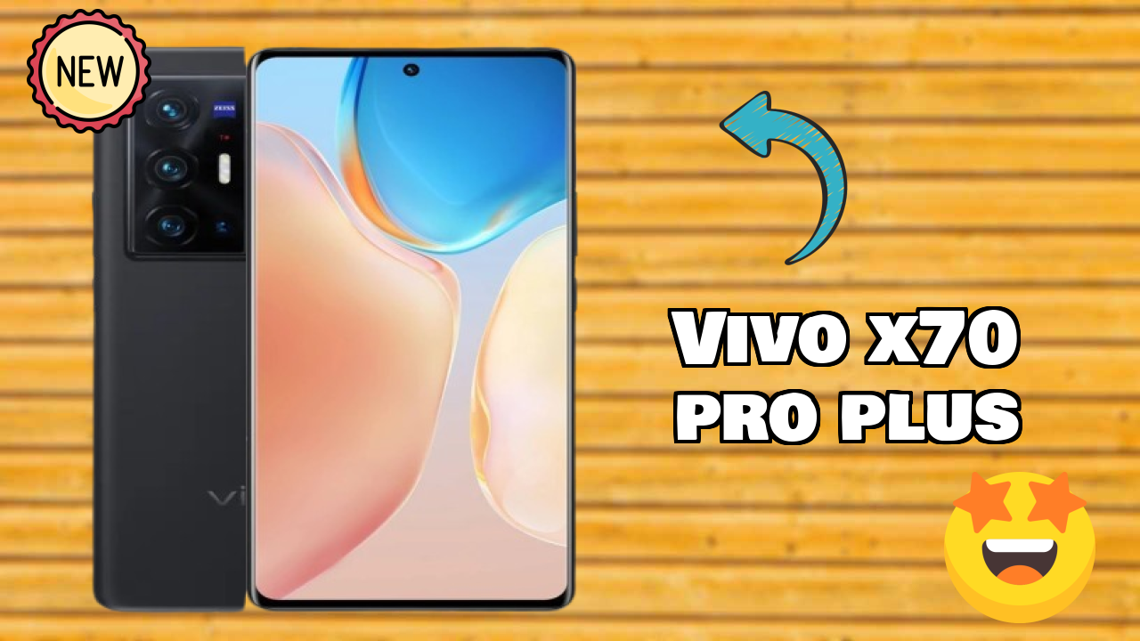 Vivo X70 Pro Plus at ₹79,990 - Complete Buying Guide
